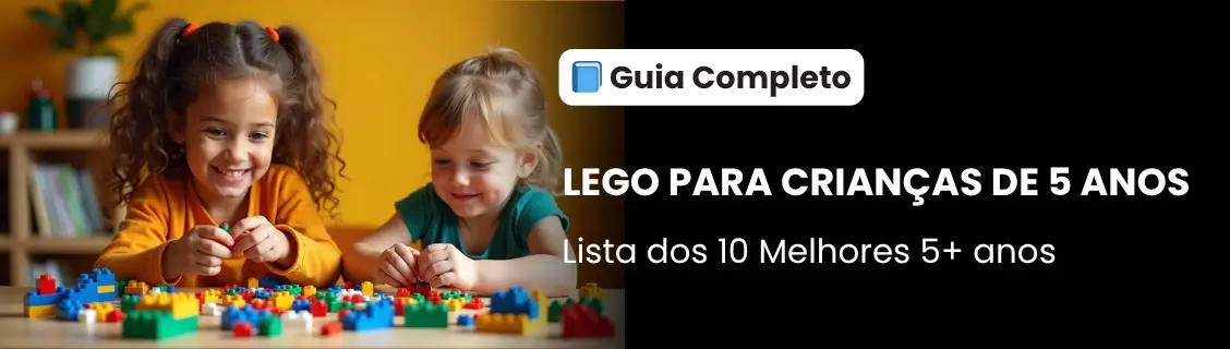 Guia completo LEGO para crianças de 5 anos