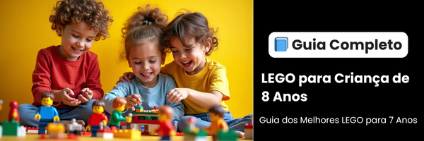 Guia Completo LEGO para crianças de 8 anos